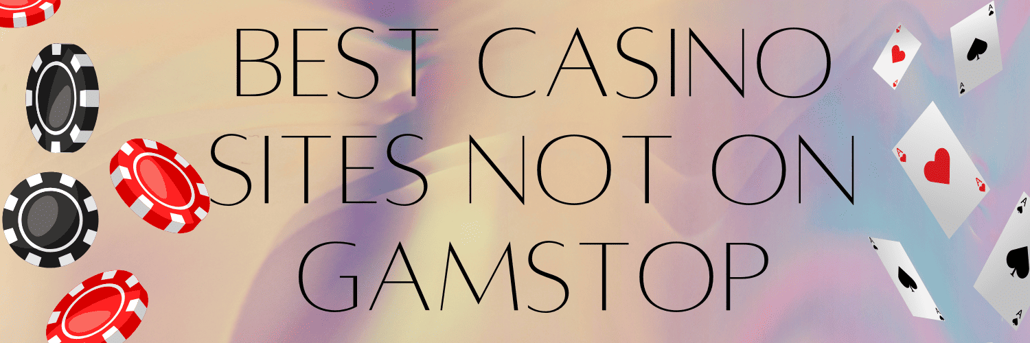 Discover Premier Casino Sites Not on Gamstop -1866233106